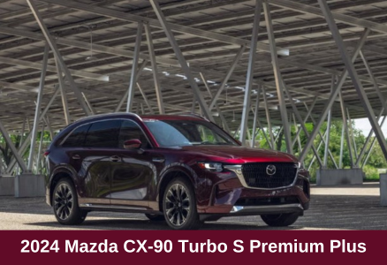 2024 Mazda CX-90 Turbo S Premium Plus: Luxury and Performance Redefined