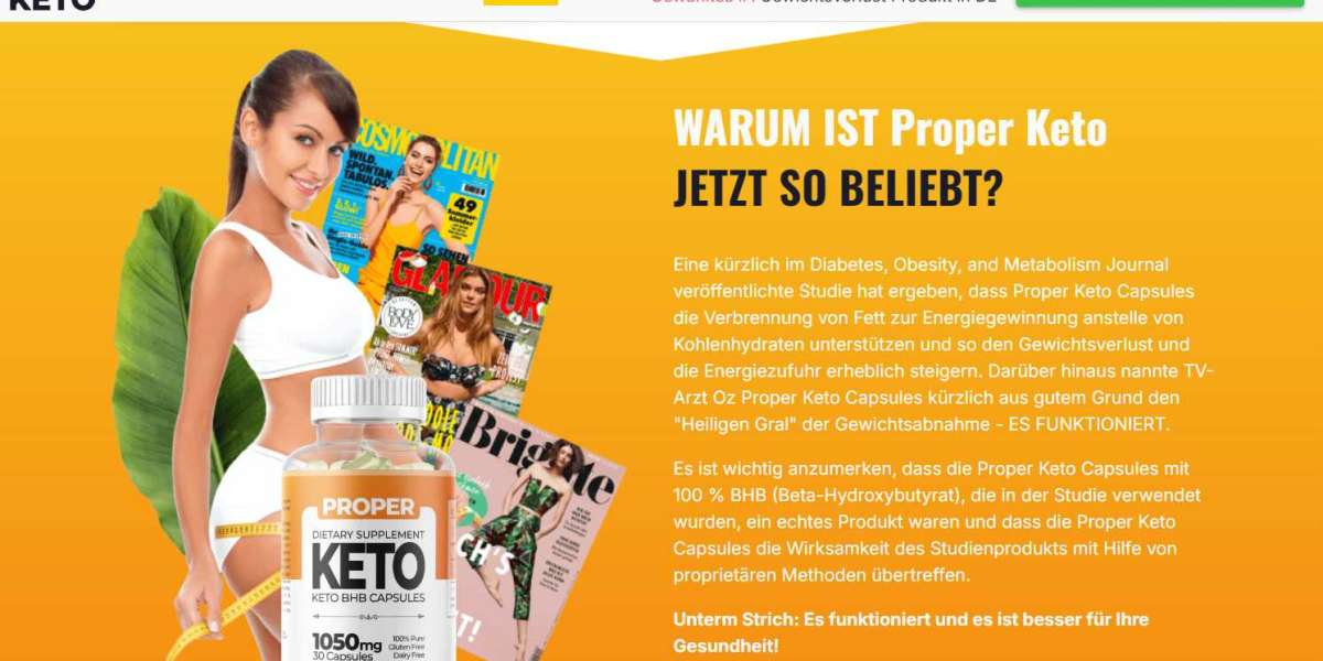 Proper Keto Capsules DE, AT, LU, LI, CH Offizielle Website, Funktionsweise, Preis & Bewertungen [Aktualisiert 2024]