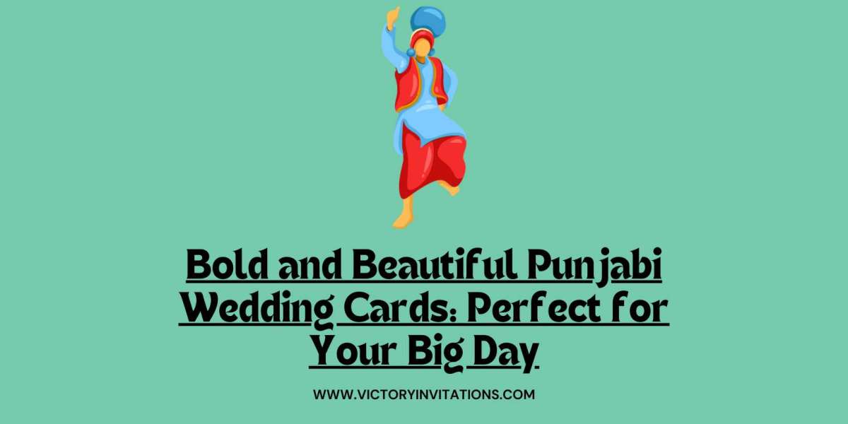 Bold and Beautiful Punjabi Wedding Cards: Perfect for Your Big Day